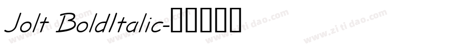 Jolt BoldItalic字体转换